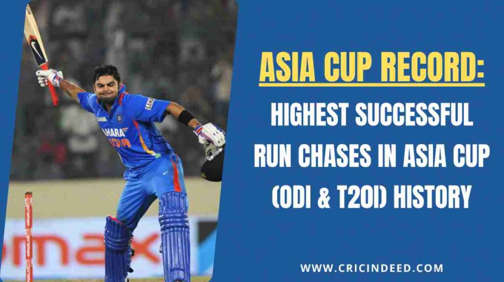 virat kohli steered the highest ever run chase in asia cup