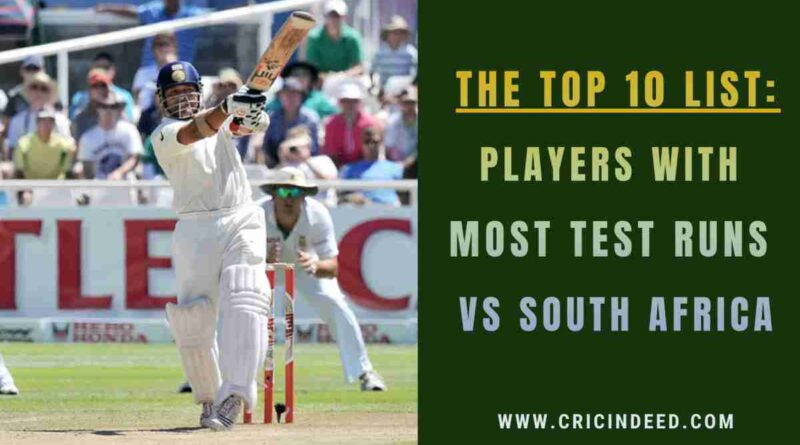 Most Test Runs Against South Africa