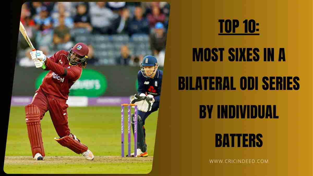 Most Sixes in a Bilateral ODI Series