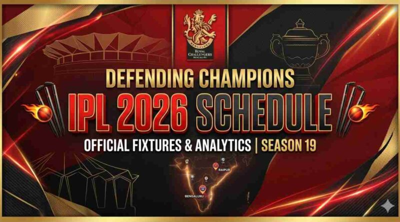 RCB Schedule IPL 2026: Full Match List, Dates, & Venue Details RCB Schedule IPL 2026: Full Match List, Dates, & Venue Details