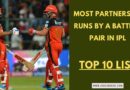 Most Partnership Runs in IPL