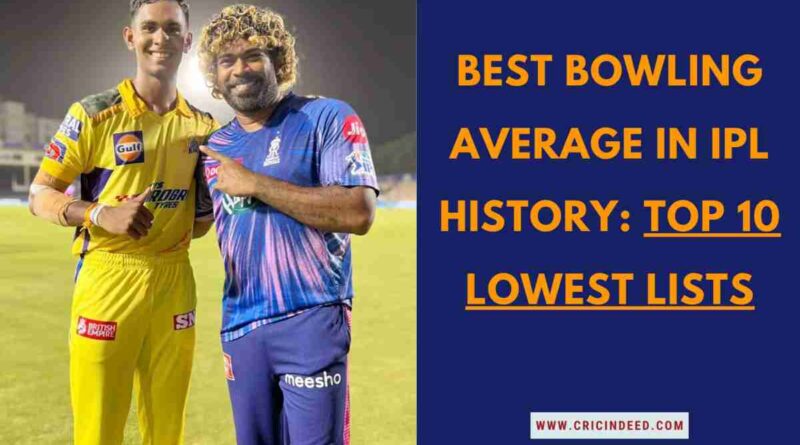 Best Bowling Average in IPL