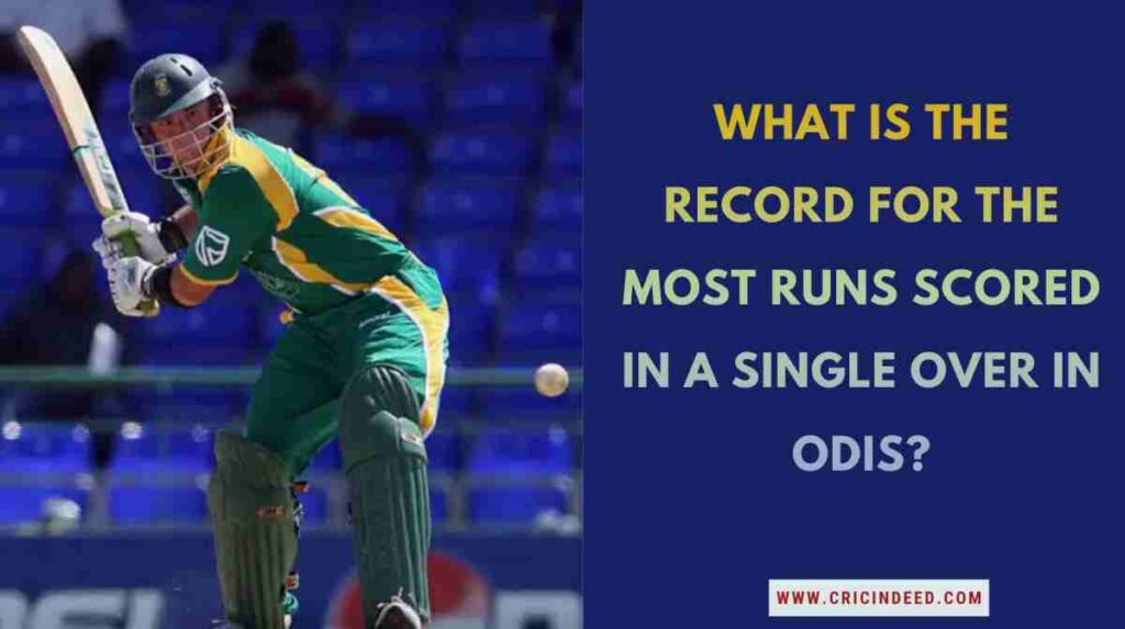Cover image for "What is the record for the most runs scored in a single over in ODIs?" featuring Herschelle Gibbs batting.