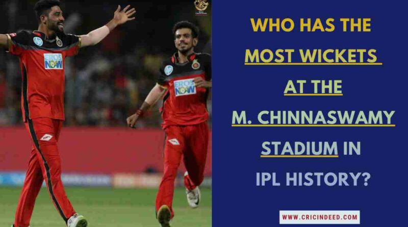 Most Wickets at M. Chinnaswamy Stadium in IPL