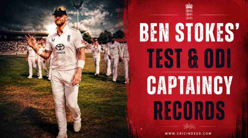 Ben Stokes Captaincy Stats in Test & ODI